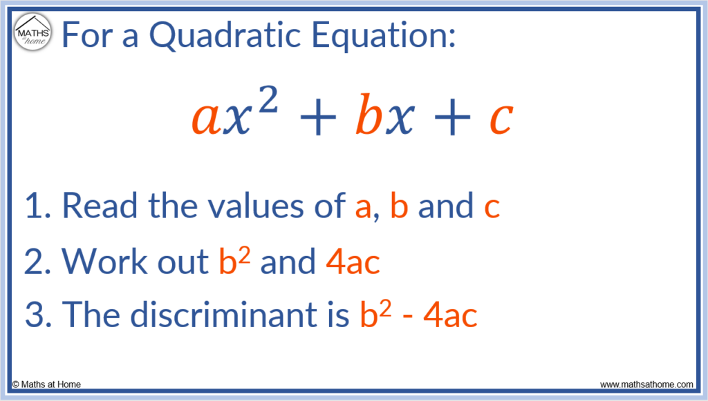 how to find a b and c in the discriminant formula