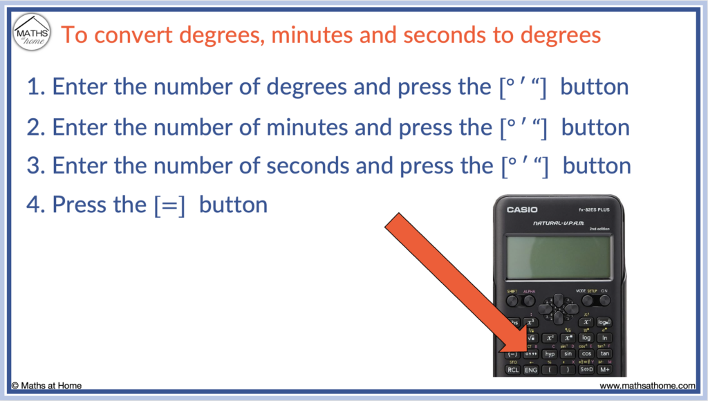 how to enter degrees minutes seconds on a casio calculator